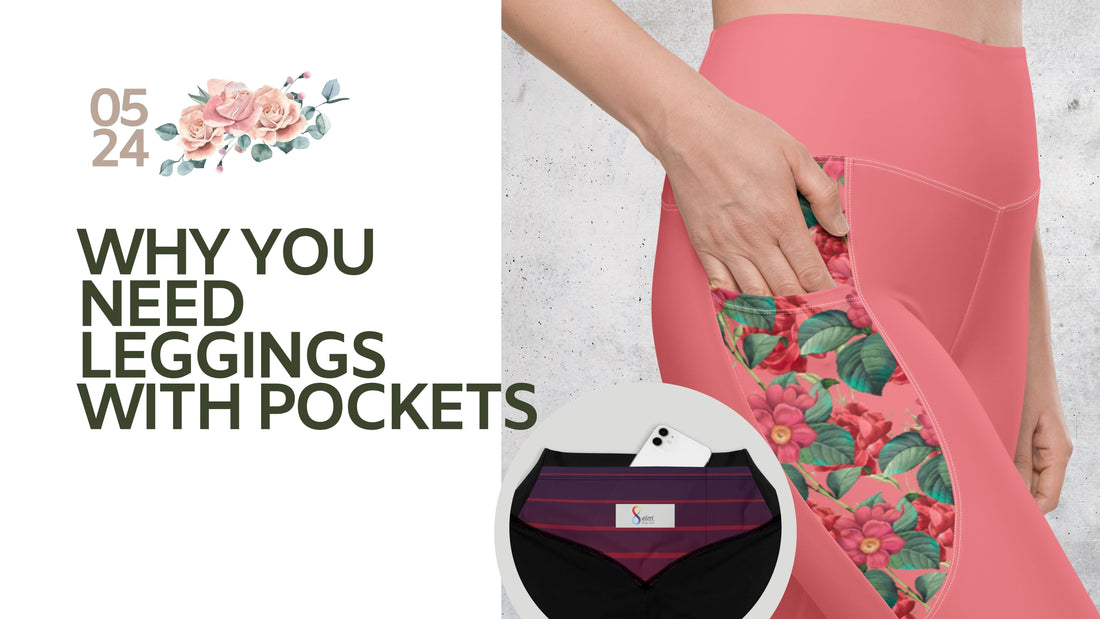 Why You Need Women's Leggings with Pockets