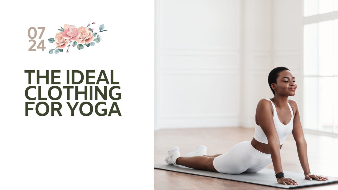 The Ideal Clothing for Yoga: Balancing Comfort, Functionality, and Tradition