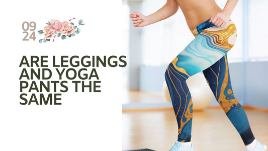 Are Leggings and Yoga Pants the Same? Let’s Clear the Confusion