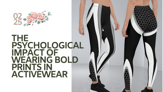 The Psychological Impact of Wearing Bold Prints in Activewear